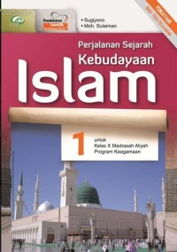 Image of Perjalanan sejarah kebudayaan Islam kls X