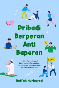 Image of Pribadi berperan Anti baperan