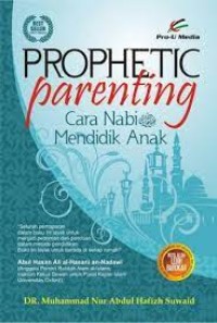 Image of Prophentic Parenting : cara nabi mendidik anak