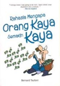 Image of Rahasia Mengapa Orang Kaya Semakin Kaya