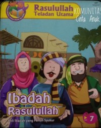 Image of Rasulullah Teladan Utama : Ibadah Rasulullah