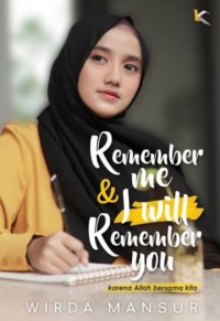 Image of Remember Me & I will Remmember you