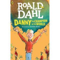 Image of Roald Dahl : Danny The Campion Of The World