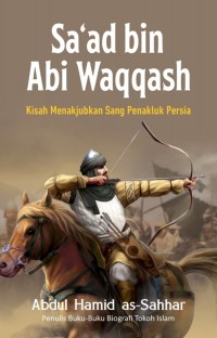 Image of Sa'ad Bin Abi Waqqash