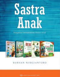 Image of Sastra Anak : pengantar pemahaman dunia anak