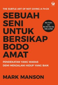 Image of Sebuah Seni Untuk  Bersikap Bodo Amat
