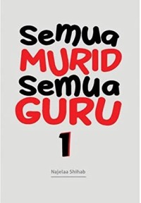 Image of Semua Murid Semua Guru 1