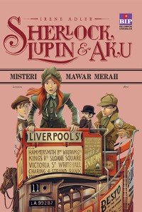 Image of Sherlock Lupin & aku 3: Misteri Mawar Merah