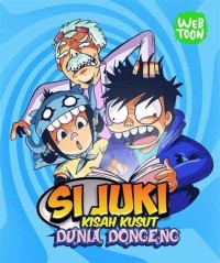 Image of Si Juki: Kisah Kusut Dunia Dongeng