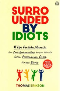 Image of Surrounded by Idiots