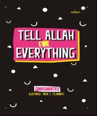 Image of Tell For Alloh Everything