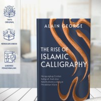 Image of The Rise Islamic Calligraphy