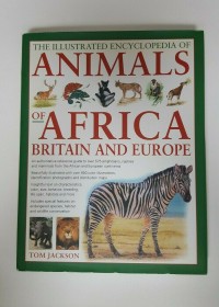 Image of The Illustrated Ensyclopedia of Animals of Africa, Britain and Europe