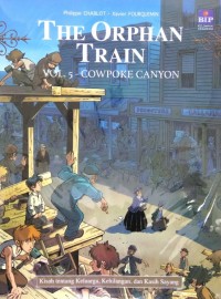 Image of The Orphan Train: Vol.5 Cowpoke Canyon