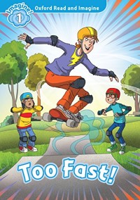 Image of Too Fast!