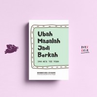 Image of Ubah Masalah Jadi Berkah