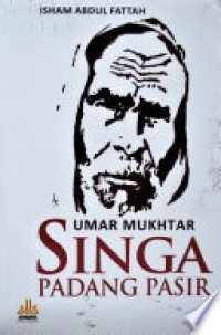 Image of Umar Mukhtar Singa Padang Pasir