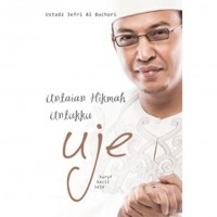 Image of Untaian Hikmah Untuku Uje
