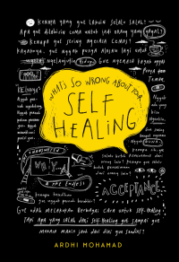 Image of What's so worng about your self healing