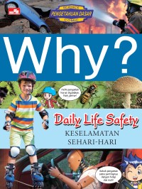 Image of Why? Daily Life Safety