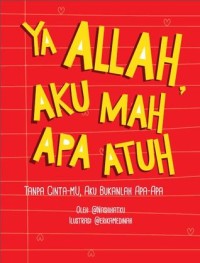 Image of Ya Alloh, Aku mah apa atuh