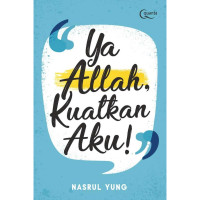 Image of Ya Alloh Kuatkan Aku