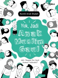 Image of Yuk Jadi anak Muslim Gaul