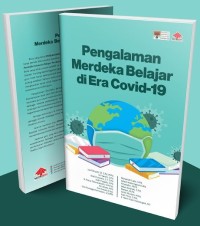 Image of Pengalaman Merdeka Belajar Di Era Copid-19
