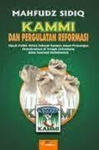 Image of KAMMI Dan Pergulatan Reformasi
