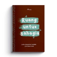 Image of Ruang Untuk Bahagia